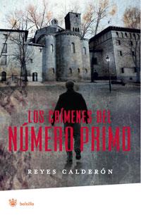 CRIMENES DEL NUMERO PRIMO, LOS | 9788498673876 | CALDERON, REYES | Llibreria Online de Banyoles | Comprar llibres en català i castellà online