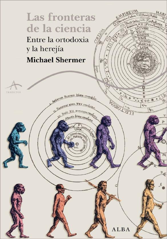 FRONTERAS DE LA CIENCIA, LAS | 9788484285908 | SHERMER, MICHAEL | Llibreria Online de Banyoles | Comprar llibres en català i castellà online