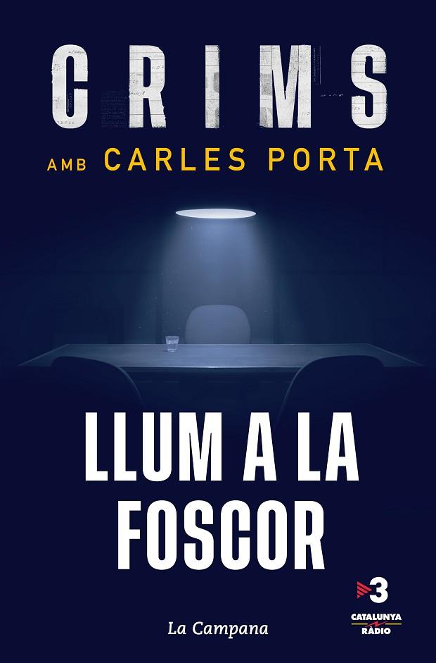 CRIMS: LLUM A LA FOSCOR | 9788418226182 | PORTA, CARLES | Llibreria L'Altell - Llibreria Online de Banyoles | Comprar llibres en català i castellà online - Llibreria de Girona