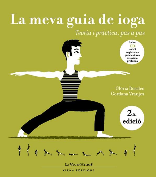 MEVA GUIA DEL IOGA, LA (TD) | 9788483304488 | ROSALES, GLORIA / VRANJES, GORDANA | Llibreria Online de Banyoles | Comprar llibres en català i castellà online