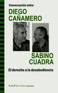 CONVERSACIÓN ENTRE DIEGO CAÑAMERO I SABINO CUADRA | 9788498885293 | CAÑAMERO, DIEGO / CUADRA, SABINO | Llibreria Online de Banyoles | Comprar llibres en català i castellà online