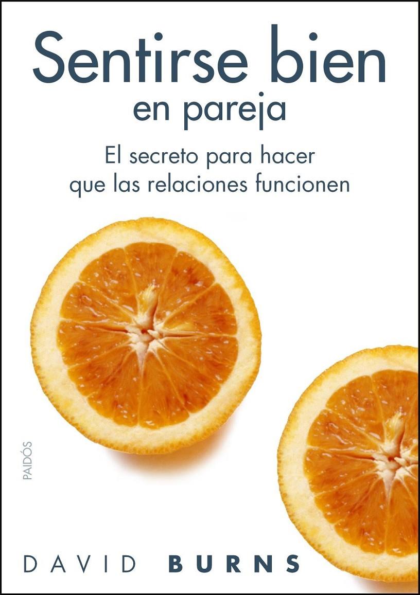 SENTIRSE BIEN EN PAREJA | 9788449322532 | BURNS,DAVID D. | Llibreria Online de Banyoles | Comprar llibres en català i castellà online