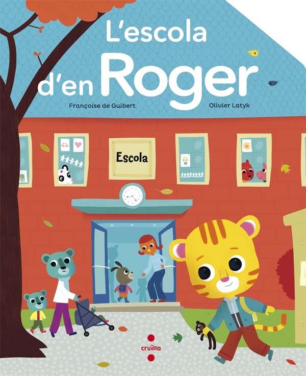 ESCOLA D'EN ROGER, L' | 9788466139915 | DE GUIBERT, FRANÇOISE | Llibreria L'Altell - Llibreria Online de Banyoles | Comprar llibres en català i castellà online - Llibreria de Girona