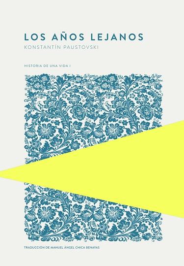 LOS AÑOS LEJANOS | 9789992076798 | PAUSTOVSKI, KONSTANTÍN | Llibreria Online de Banyoles | Comprar llibres en català i castellà online