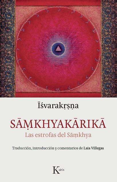 SAMKHYAKARIKA | 9788499884998 | ISVARAKRSNA | Llibreria Online de Banyoles | Comprar llibres en català i castellà online