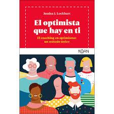 OPTIMISTA QUE HAY EN TI, EL | 9788494913402 | LOCKHART, JESSICA J. | Llibreria Online de Banyoles | Comprar llibres en català i castellà online