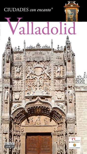 VALLADOLID. CIUDADES CON ENCANTO | 9788403508712 | VARIOS AUTORES | Llibreria Online de Banyoles | Comprar llibres en català i castellà online