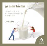 VIDA LACTEA, LA | 9788497357678 | SANS, ORIOL | Llibreria Online de Banyoles | Comprar llibres en català i castellà online