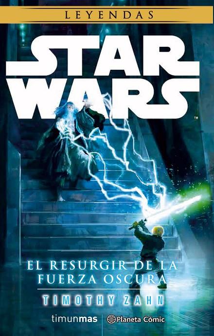 STAR WARS EL RESURGIR DE LA FUERZA OSCURA (NOVELA) | 9788491460695 | ZAHN, TIMOTHY | Llibreria Online de Banyoles | Comprar llibres en català i castellà online