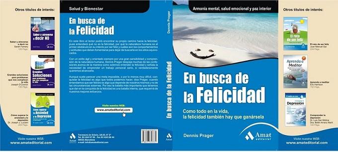 EN BUSCA DE LA FELICIDAD | 9788497353731 | PRAGGER, DENNIS | Llibreria Online de Banyoles | Comprar llibres en català i castellà online