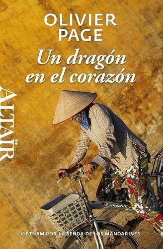 UN DRAGÓN EN EL CORAZÓN | 9788493927455 | PAGE, OLIVIER | Llibreria L'Altell - Llibreria Online de Banyoles | Comprar llibres en català i castellà online - Llibreria de Girona