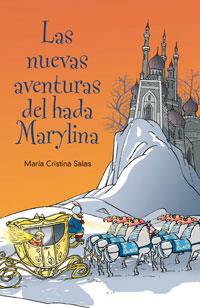 NUEVAS AVENTURAS DEL HADA MARYLINA, LAS | 9788498670899 | SALAS, MARIA CRISTINA | Llibreria Online de Banyoles | Comprar llibres en català i castellà online