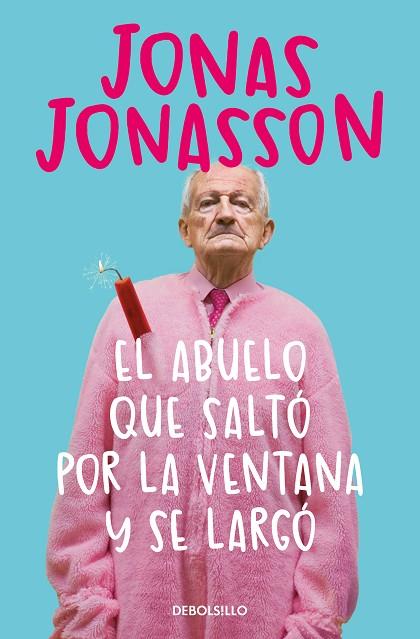 ABUELO QUE SALTÓ POR LA VENTANA Y SE LARGÓ, EL | 9788466377775 | JONASSON, JONAS | Llibreria L'Altell - Llibreria Online de Banyoles | Comprar llibres en català i castellà online - Llibreria de Girona