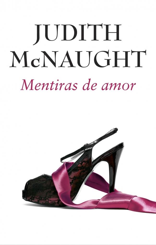 MENTIRAS DE AMOR | 9788490323120 | MCNAUGHT,JUDITH | Llibreria Online de Banyoles | Comprar llibres en català i castellà online