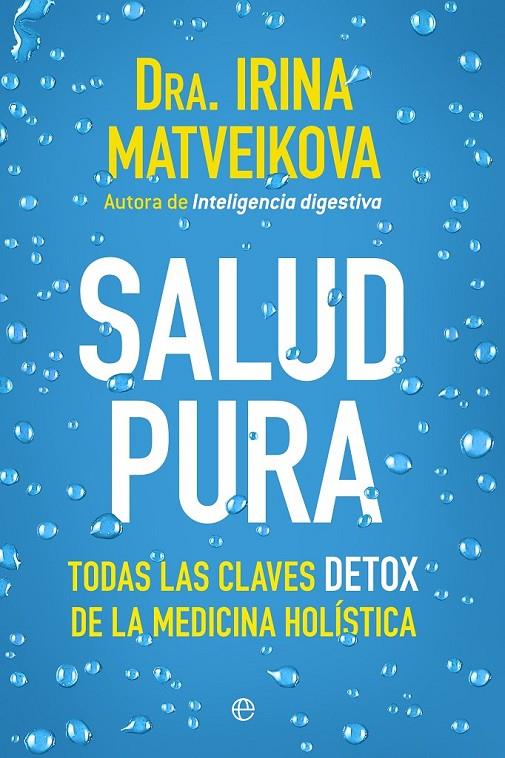 SALUD PURA | 9788499705729 | MATVEIKOVA, IRINA | Llibreria Online de Banyoles | Comprar llibres en català i castellà online