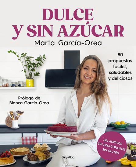 DULCE Y SIN AZÚCAR | 9788425363078 | GARCÍA-OREA, MARTA | Llibreria Online de Banyoles | Comprar llibres en català i castellà online