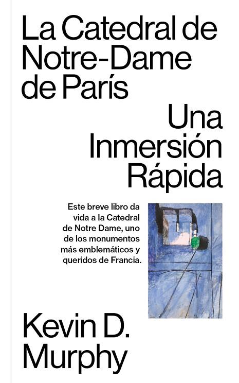 CATEDRAL DE NOTRE-DAME DE PARÍS, LA | 9781949845396 | MURPHY, KEVIN D. | Llibreria L'Altell - Llibreria Online de Banyoles | Comprar llibres en català i castellà online - Llibreria de Girona