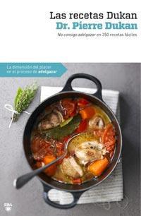 RECETAS DUKAN, LAS | 9788492981380 | DUKAN, PIERRE | Llibreria L'Altell - Llibreria Online de Banyoles | Comprar llibres en català i castellà online - Llibreria de Girona