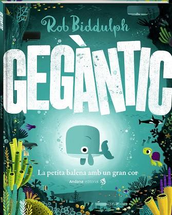 GEGÀNTIC | 9788419913067 | BIDDULPH, ROB | Llibreria Online de Banyoles | Comprar llibres en català i castellà online