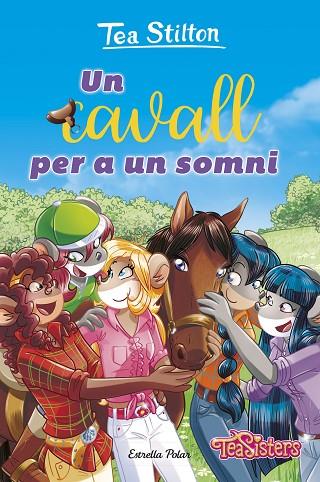 CAVALL PER A UN SOMNI, UN | 9788413899787 | STILTON, TEA | Llibreria Online de Banyoles | Comprar llibres en català i castellà online