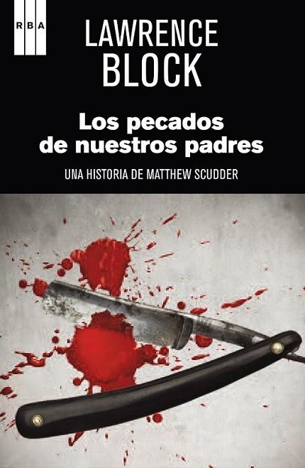 PECADOS DE NUESTROS PADRES, LOS | 9788490066652 | BLOCK, LAWRENCE | Llibreria Online de Banyoles | Comprar llibres en català i castellà online