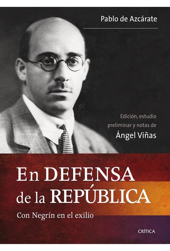 EN DEFENSA DE LA REPÚBLICA | 9788498921403 | AZCÁRATE, PABLO DE, | Llibreria Online de Banyoles | Comprar llibres en català i castellà online