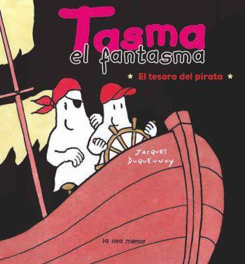 TASMA ( EL TESORO DEL PIRATA) | 9788492766093 | DUQUENNOY JAQUES | Llibreria Online de Banyoles | Comprar llibres en català i castellà online