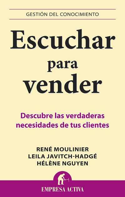 ESCUCHAR PARA VENDER | 9788492452828 | MOULINIER,RENE | Llibreria Online de Banyoles | Comprar llibres en català i castellà online