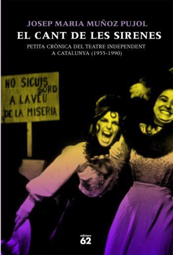 EL CANT DE LES SIRENES | 9788429761030 | MUÑOZ PUJOL, JOSEP MARIA | Llibreria L'Altell - Llibreria Online de Banyoles | Comprar llibres en català i castellà online - Llibreria de Girona