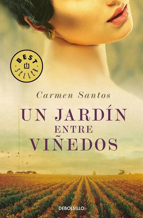 UN JARDÍN ENTRE VIÑEDOS | 9788466339544 | SANTOS, CARMEN | Llibreria Online de Banyoles | Comprar llibres en català i castellà online