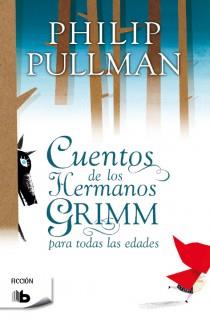 CUENTOS DE LOS HERMANOS GRIMM PARA TODAS LAS EDADES | 9788498728972 | PULLMAN, PHILIP | Llibreria L'Altell - Llibreria Online de Banyoles | Comprar llibres en català i castellà online - Llibreria de Girona