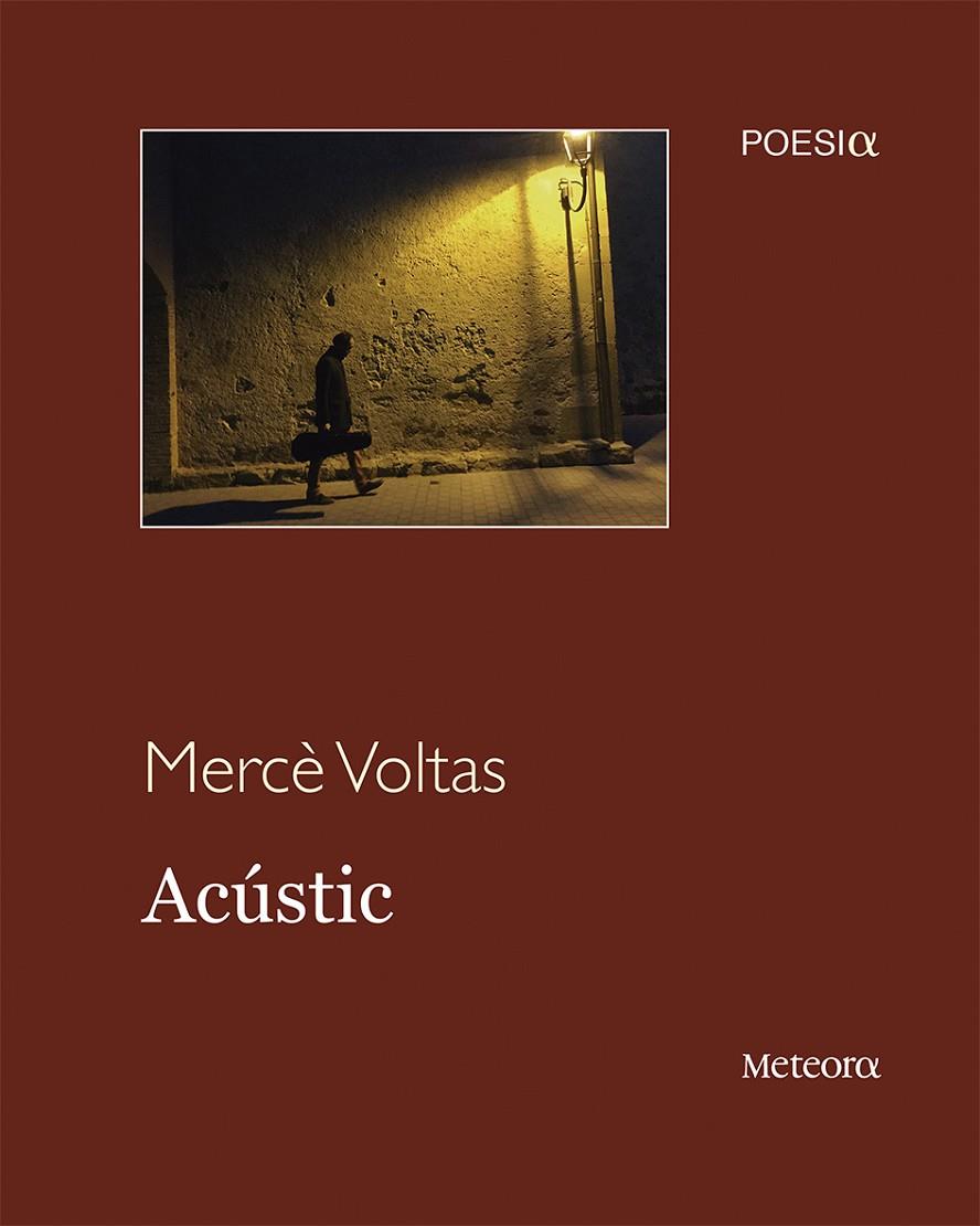 ACÚSTIC | 9788494454769 | VOLTAS CAMPRODON, MERCÈ | Llibreria Online de Banyoles | Comprar llibres en català i castellà online