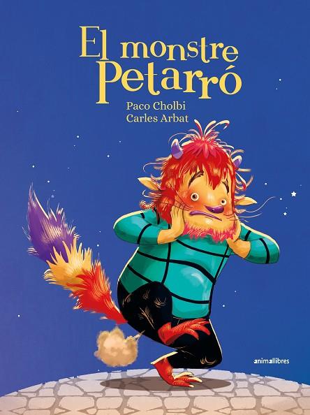 MONSTRE PETARRÓ, EL | 9788419659965 | CHOLBI, PACO | Llibreria Online de Banyoles | Comprar llibres en català i castellà online