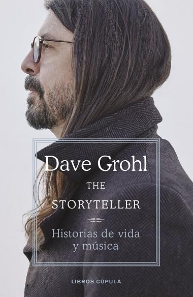 THE STORYTELLER. EDICIÓN TAPA BLANDA | 9788448041809 | GROHL, DAVE | Llibreria Online de Banyoles | Comprar llibres en català i castellà online