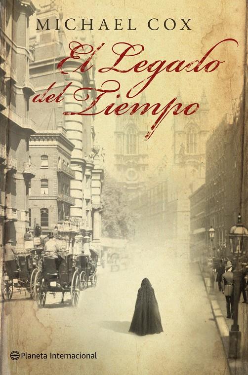 LEGADO DEL TIEMPO, EL | 9788408100645 | COX, MICHAEL | Llibreria Online de Banyoles | Comprar llibres en català i castellà online