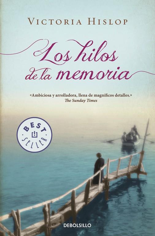 LOS HILOS DE LA MEMORIA | 9788490627365 | HISLOP,VICTORIA | Llibreria Online de Banyoles | Comprar llibres en català i castellà online