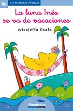 LUNA INES SE VA DE VACACIONES, LA (LC) | 9788492702640 | COSTA, NICOLETTA | Llibreria Online de Banyoles | Comprar llibres en català i castellà online