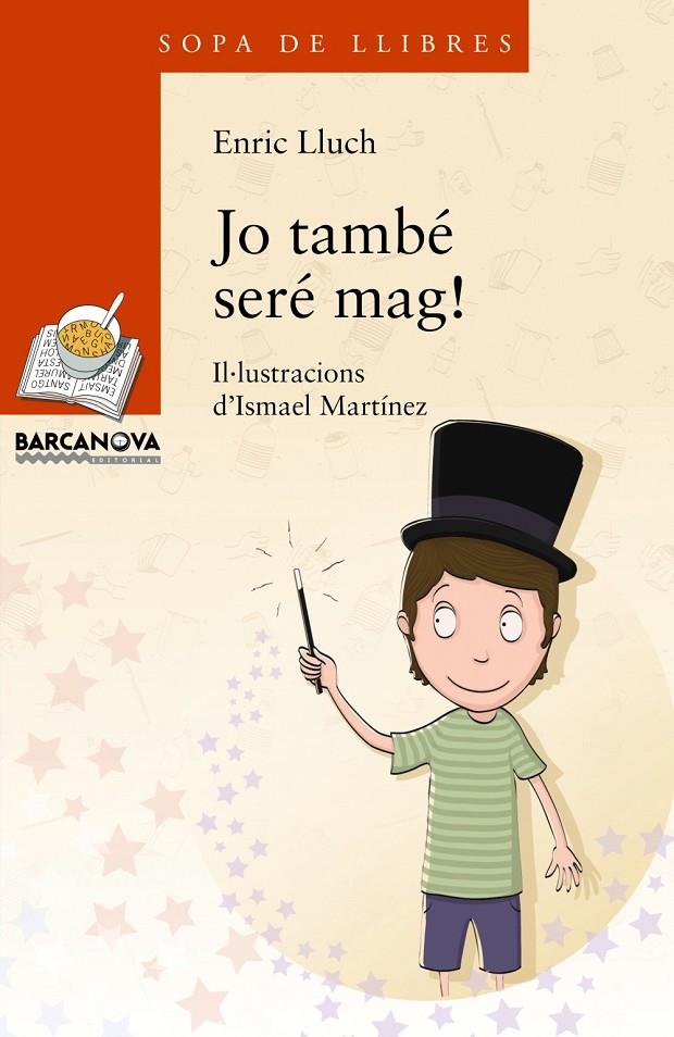 JO TAMBÉ SERÉ MAG! | 9788448934880 | LLUCH, ENRIC/LLUCH, ENRIC | Llibreria Online de Banyoles | Comprar llibres en català i castellà online