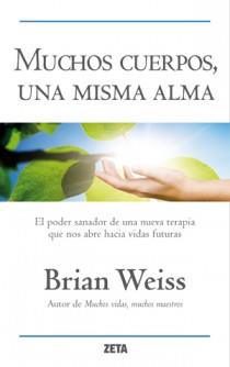 MUCHOS CUERPOS UNA MISMA ALMA | 9788498725827 | WEISS, BRIAN L. | Llibreria L'Altell - Llibreria Online de Banyoles | Comprar llibres en català i castellà online - Llibreria de Girona