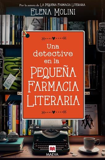 DETECTIVE EN LA PEQUEÑA FARMACIA LITERARIA, UNA | 9788419638328 | MOLINI, ELENA | Llibreria Online de Banyoles | Comprar llibres en català i castellà online