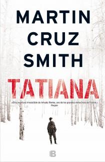 TATIANA | 9788466654371 | SMITH, MARTIN CRUZ | Llibreria L'Altell - Llibreria Online de Banyoles | Comprar llibres en català i castellà online - Llibreria de Girona