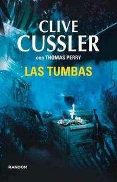 TUMBAS, LAS | 9788415725503 | CUSSLER,CLIVE/PERRY,THOMAS | Llibreria L'Altell - Llibreria Online de Banyoles | Comprar llibres en català i castellà online - Llibreria de Girona