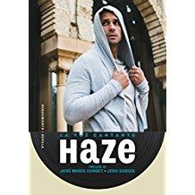 HAZE | 9788416981557 | LÓPEZ SANZ, SERGIO | Llibreria Online de Banyoles | Comprar llibres en català i castellà online