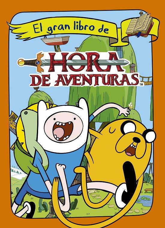 HORA DE AVENTURAS. EL GRAN LIBRO | 9788437200767 | TURNER BROADCASTING SYSTEM EUROPE LIMITED | Llibreria Online de Banyoles | Comprar llibres en català i castellà online