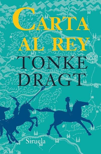 CARTA AL REY | 9788416280643 | DRAGT, TONKE | Llibreria Online de Banyoles | Comprar llibres en català i castellà online