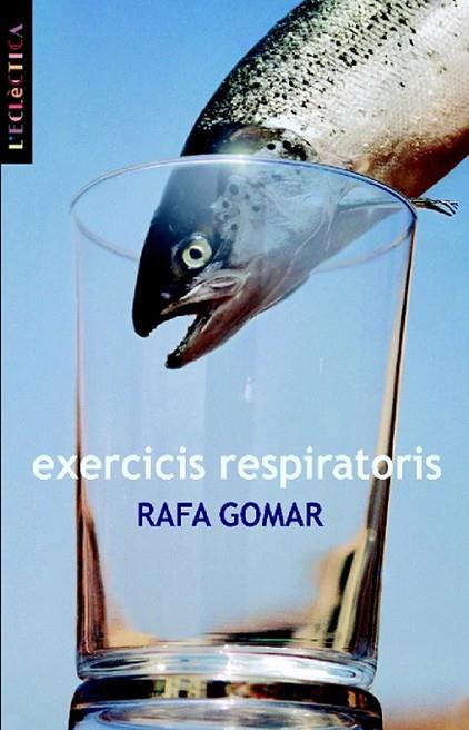EXERCICIS RESPIRATORIS | 9788498240474 | GOMAR, RAFA | Llibreria L'Altell - Llibreria Online de Banyoles | Comprar llibres en català i castellà online - Llibreria de Girona