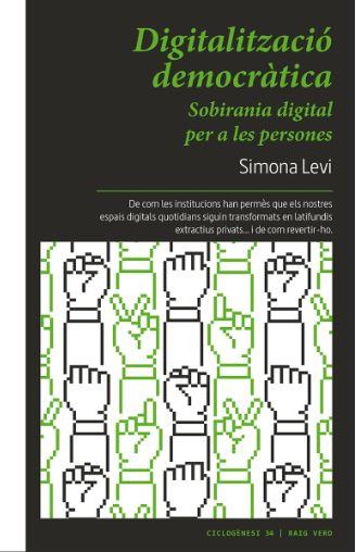 (CAT).DIGITALIZACIO DEMOCRATICA.(CICLOGENESI) | 9788410487994 | LEVI, SIMONA | Llibreria Online de Banyoles | Comprar llibres en català i castellà online