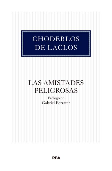 AMISTADES PELIGROSAS, LAS | 9788490066355 | CHODERLOS DE LACLOS | Llibreria Online de Banyoles | Comprar llibres en català i castellà online