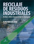 RECLICLAJE DE RESIDUOS INDUSTRIALES | 9788479788353 | ELIAS, XAVIER | Llibreria Online de Banyoles | Comprar llibres en català i castellà online