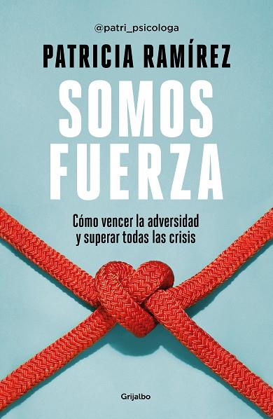 SOMOS FUERZA | 9788425360466 | RAMÍREZ, PATRICIA | Llibreria Online de Banyoles | Comprar llibres en català i castellà online